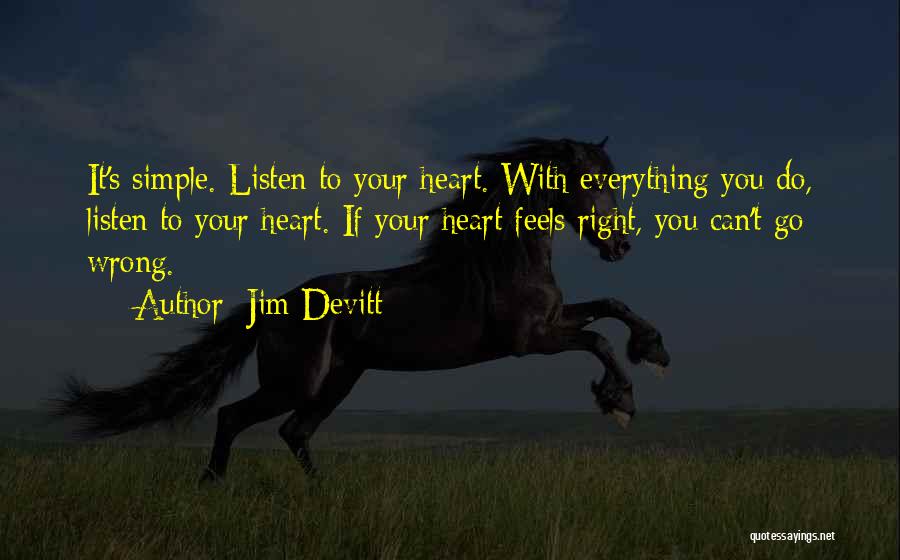Devitt Quotes By Jim Devitt