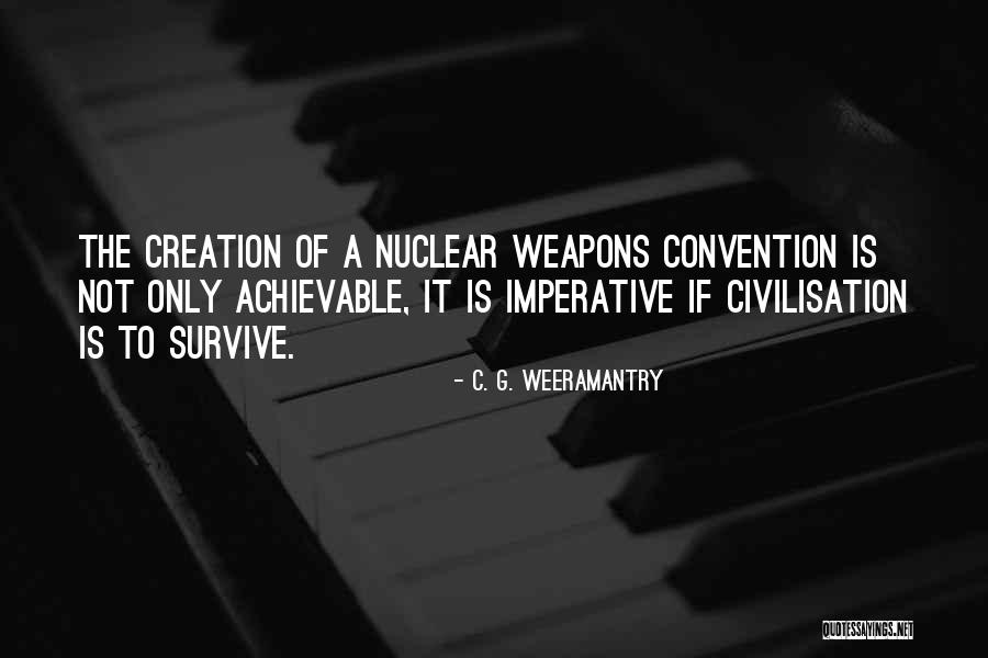 Devjit Nayar Quotes By C. G. Weeramantry Devjit Nayar Quotes By C. G. Weeramantry