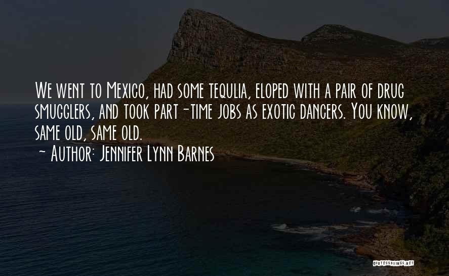 Devletleri Quotes By Jennifer Lynn Barnes