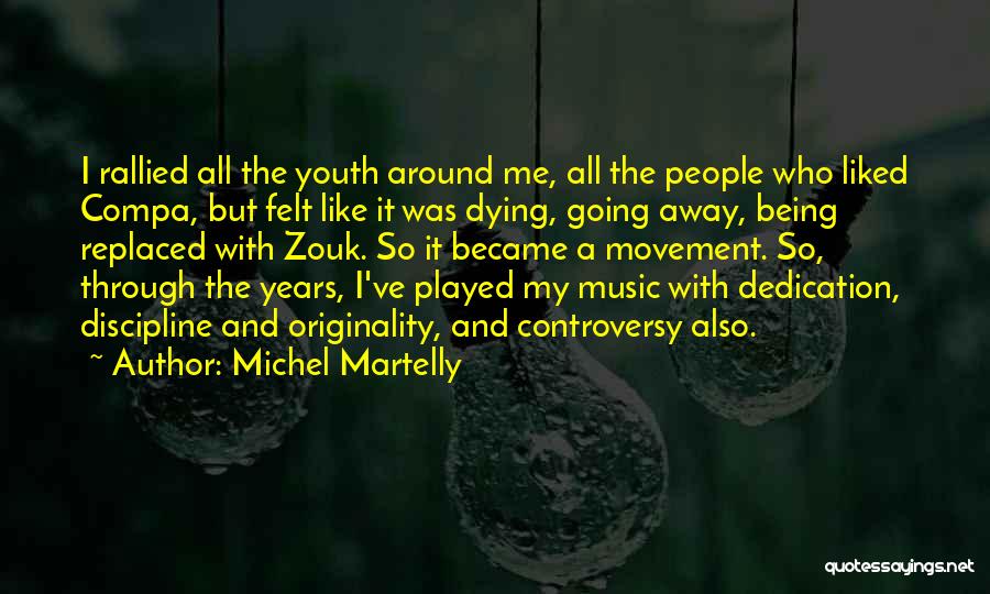 Devletleri Quotes By Michel Martelly