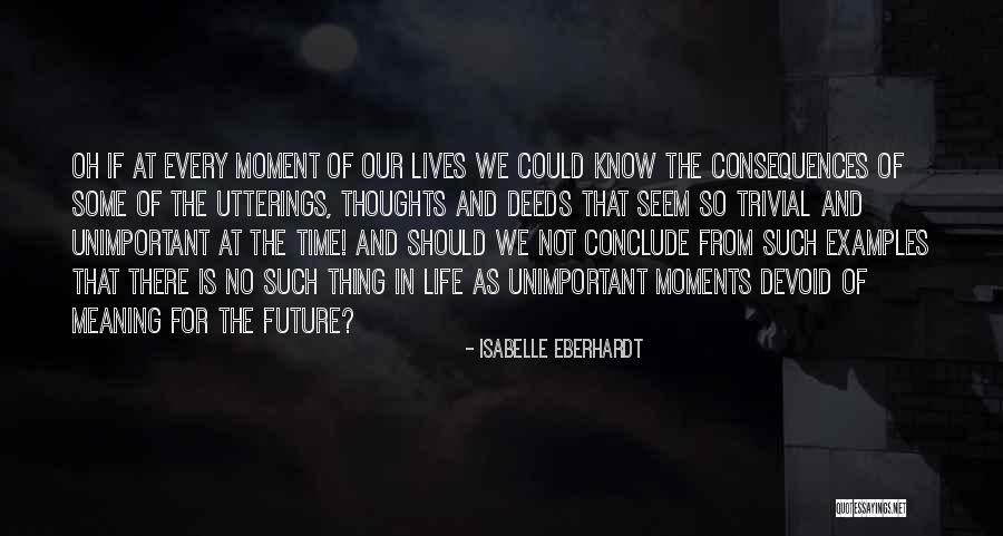 Devoid Of Life Quotes By Isabelle Eberhardt Devoid Of Life Quotes By Isabelle Eberhardt