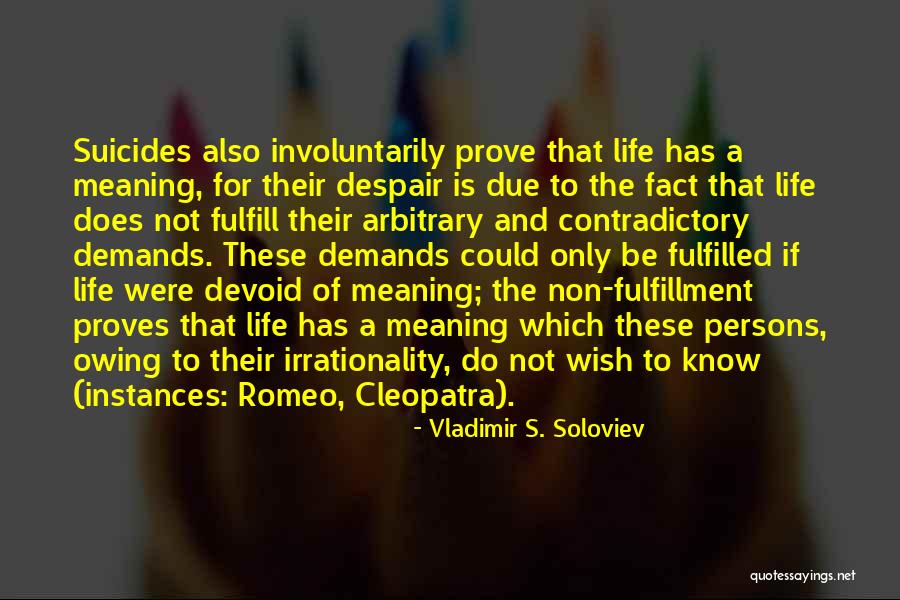 Devoid Of Life Quotes By Vladimir S. Soloviev Devoid Of Life Quotes By Vladimir S. Soloviev