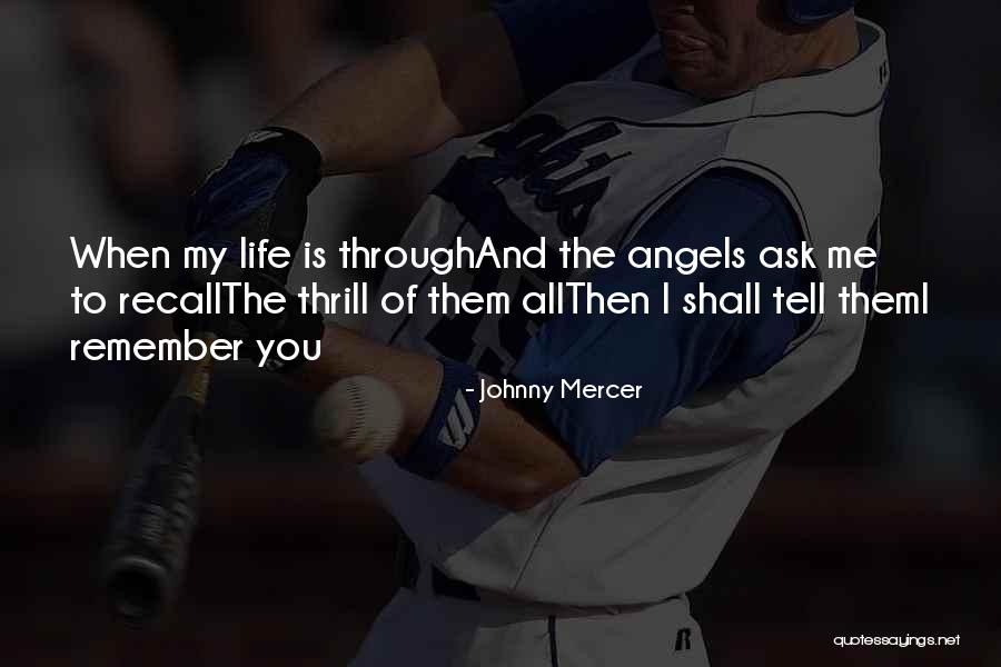 Devoided Quotes By Johnny Mercer Devoided Quotes By Johnny Mercer