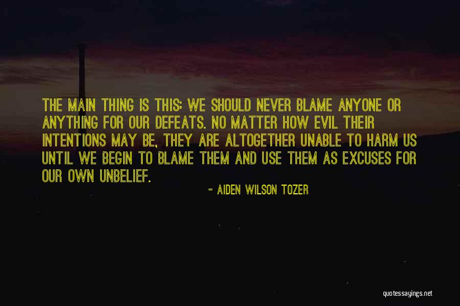 Devojka U Quotes By Aiden Wilson Tozer Devojka U Quotes By Aiden Wilson Tozer