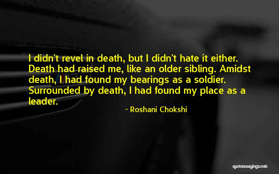 Devolution Example Quotes By Roshani Chokshi