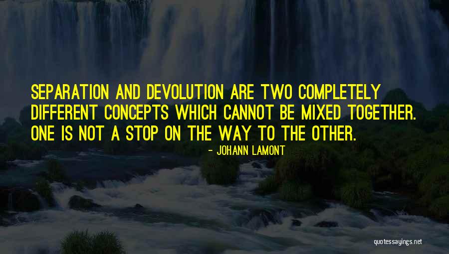 Devolution Quotes By Johann Lamont