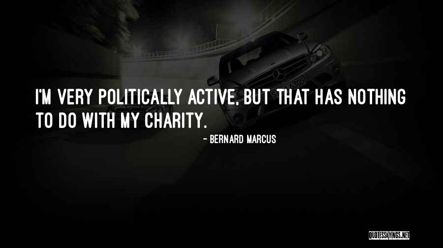 Devolved Powers Quotes By Bernard Marcus Devolved Powers Quotes By Bernard Marcus
