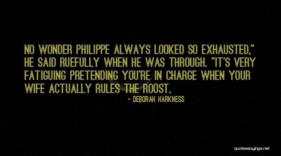 Devolves Into A Racket Quotes By Deborah Harkness Devolves Into A Racket Quotes By Deborah Harkness