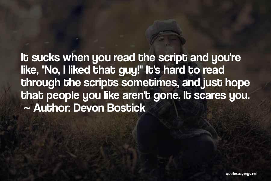 Devon Bostick Quotes 1014763