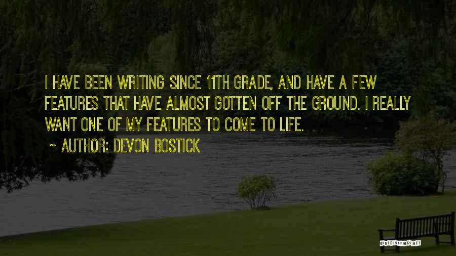 Devon Bostick Quotes 1500020