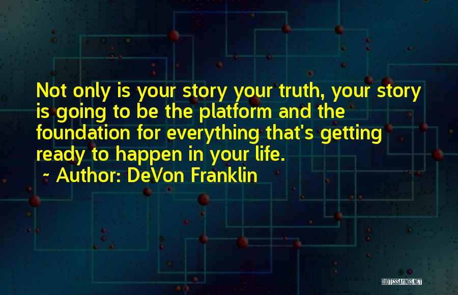 DeVon Franklin Quotes 1183702