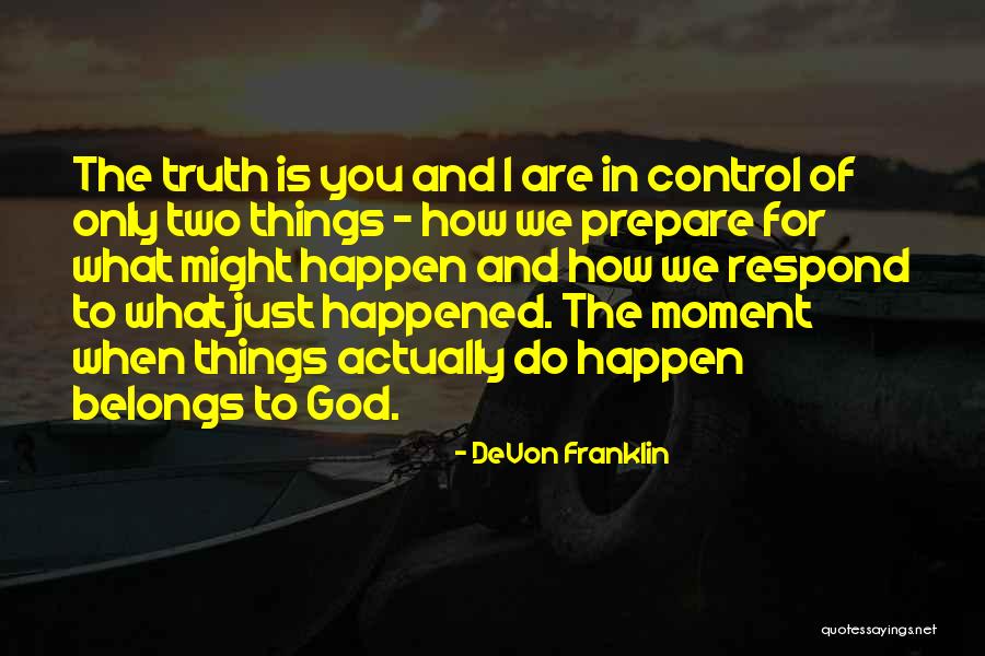 DeVon Franklin Quotes 2270476