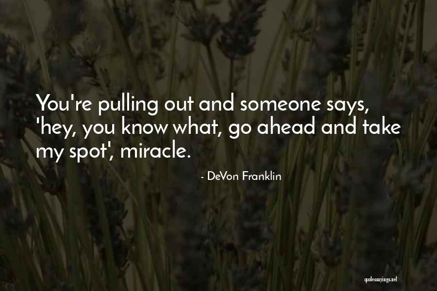 DeVon Franklin Quotes 986707