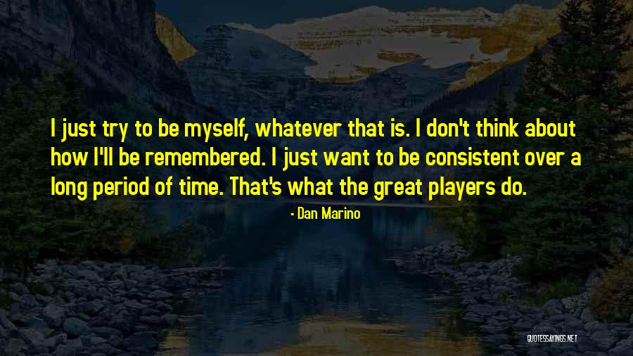 Devon Malcolm Quotes By Dan Marino Devon Malcolm Quotes By Dan Marino