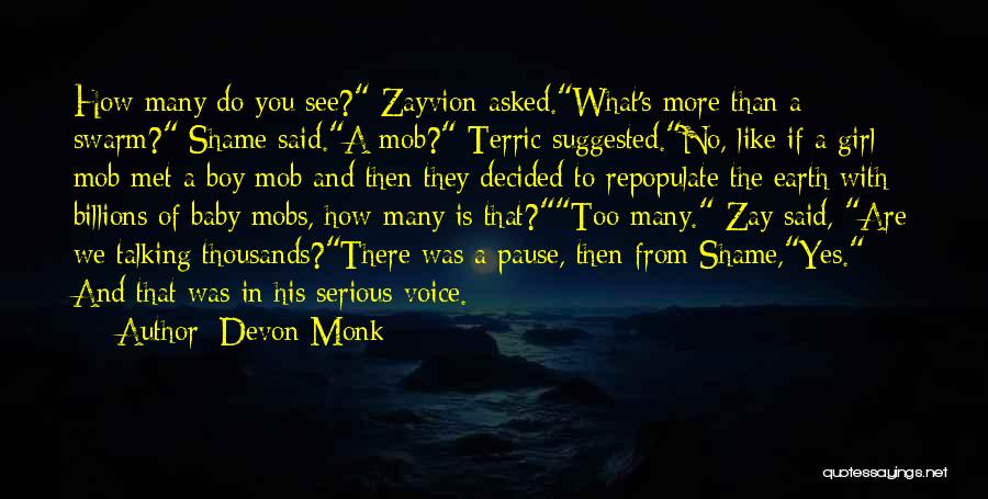 Devon Monk Quotes 1230016