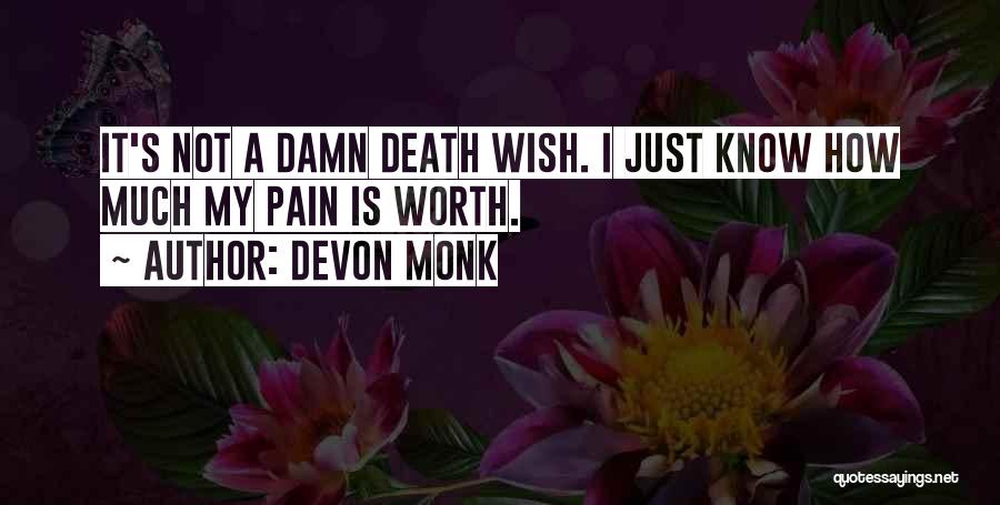 Devon Monk Quotes 1629131