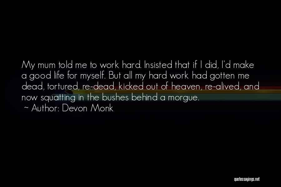 Devon Monk Quotes 1667545