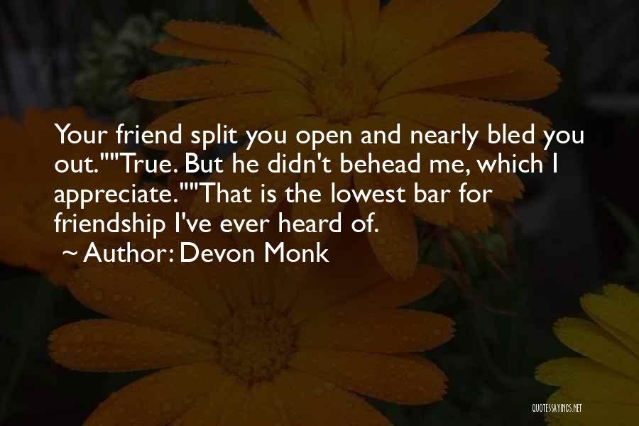 Devon Monk Quotes 1707563