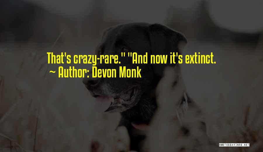 Devon Monk Quotes 1845710