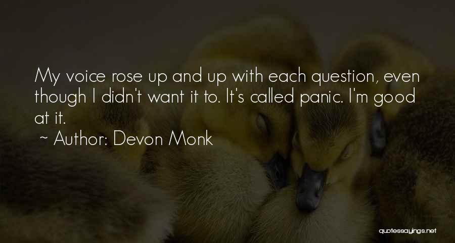 Devon Monk Quotes 2067745