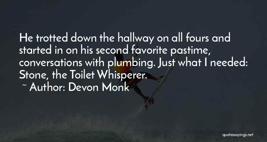 Devon Monk Quotes 2090227