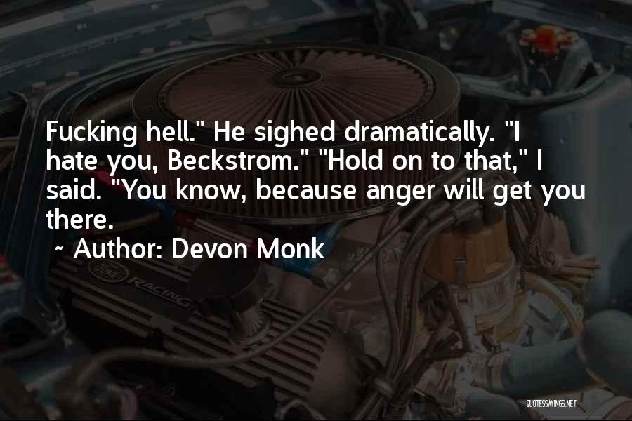 Devon Monk Quotes 2102581