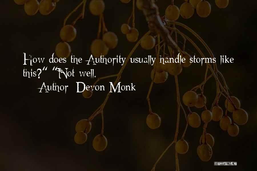 Devon Monk Quotes 361843