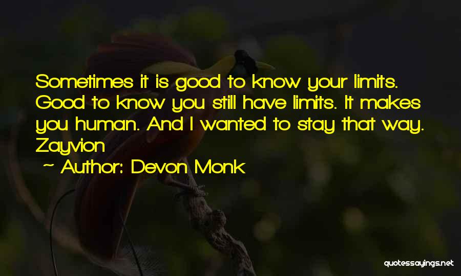 Devon Monk Quotes 365708