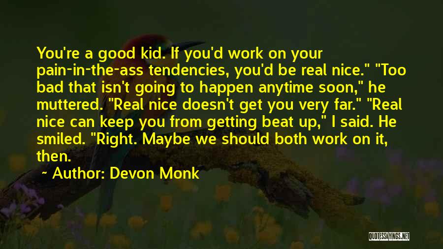 Devon Monk Quotes 443474