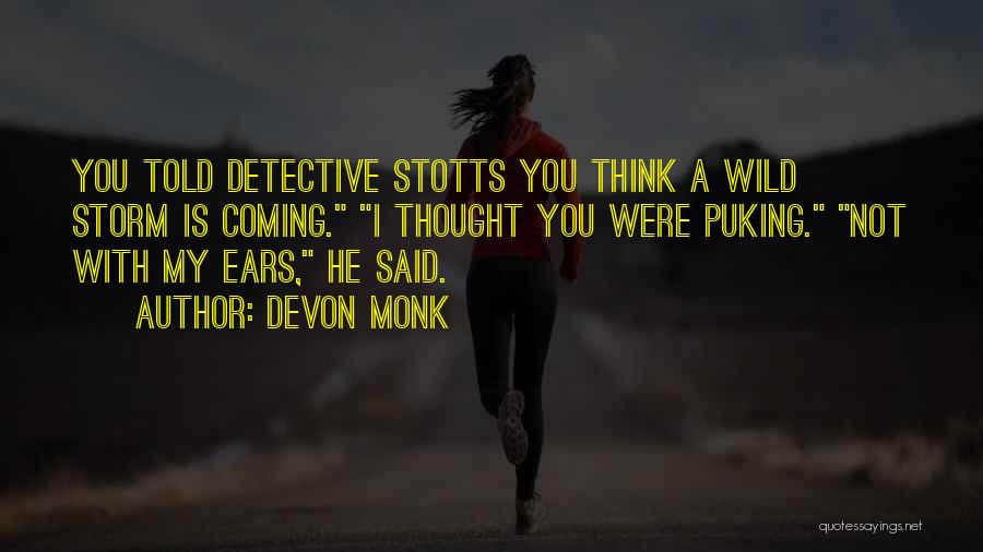 Devon Monk Quotes 534270