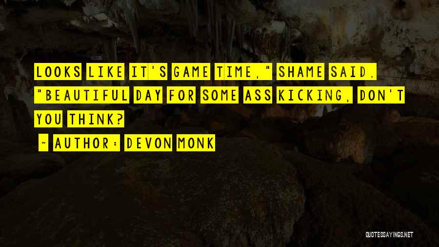 Devon Monk Quotes 633532