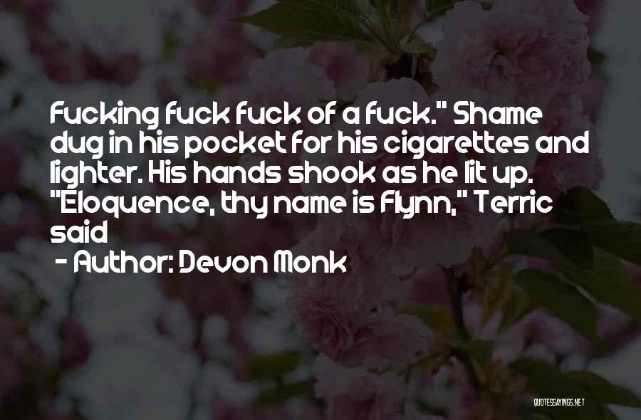 Devon Monk Quotes 637645