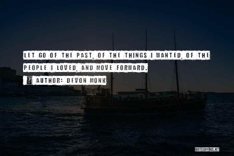 Devon Monk Quotes 705355