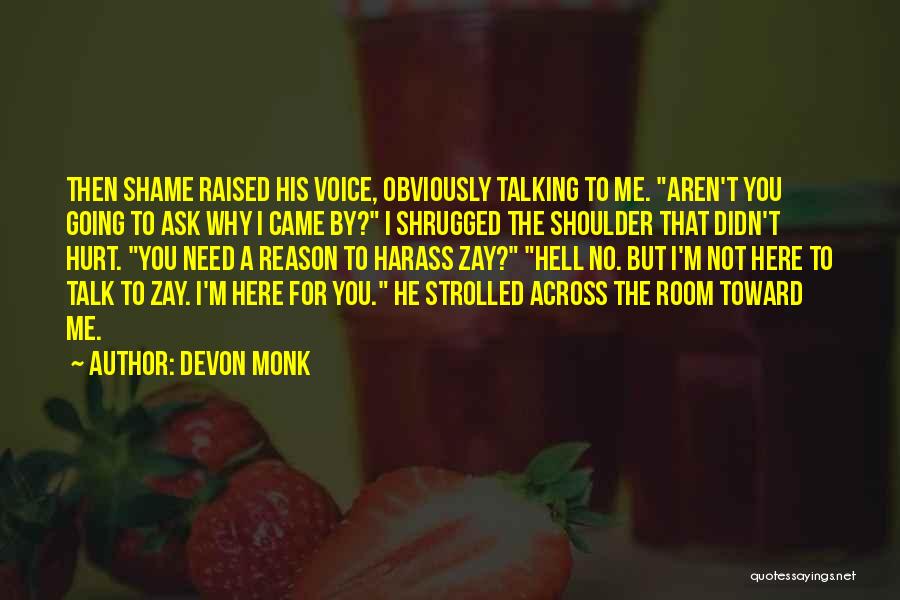 Devon Monk Quotes 739616