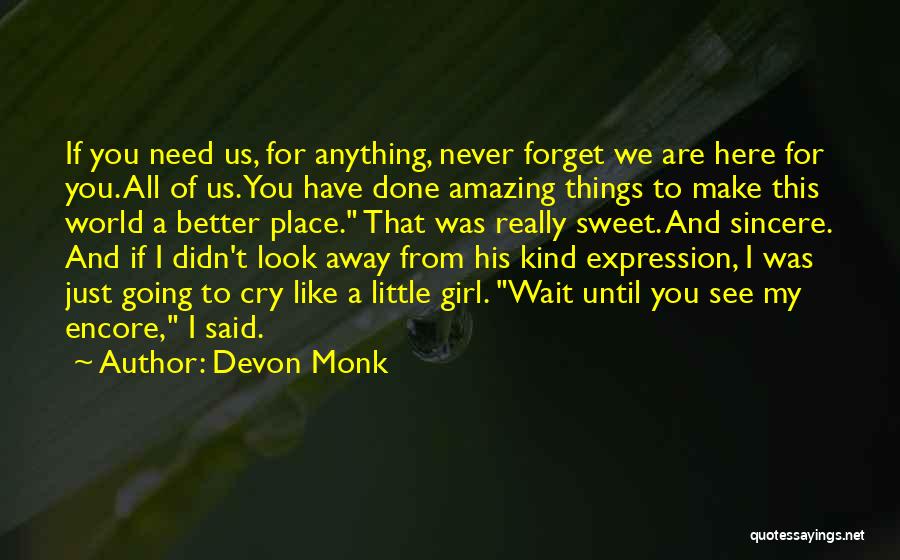 Devon Monk Quotes 784802