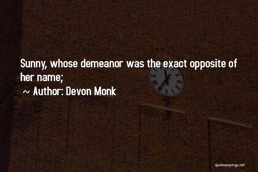 Devon Monk Quotes 978361