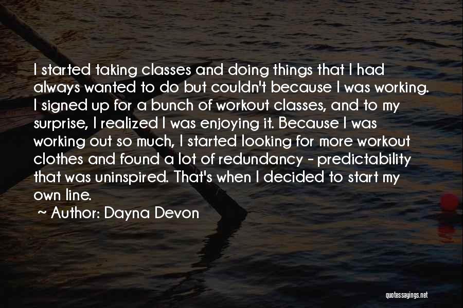 Devon Quotes By Dayna Devon