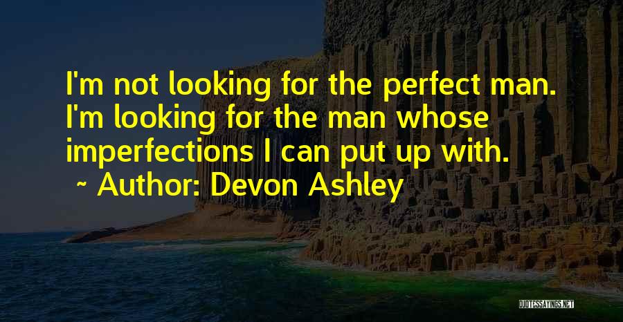 Devon Quotes By Devon Ashley