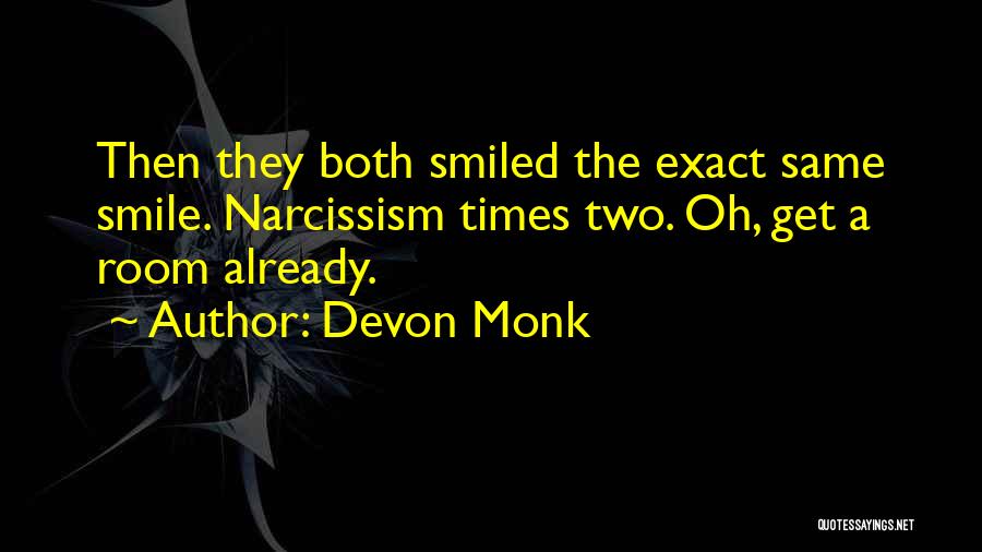 Devon Quotes By Devon Monk