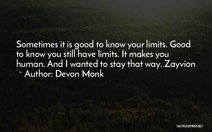 Devon Quotes By Devon Monk