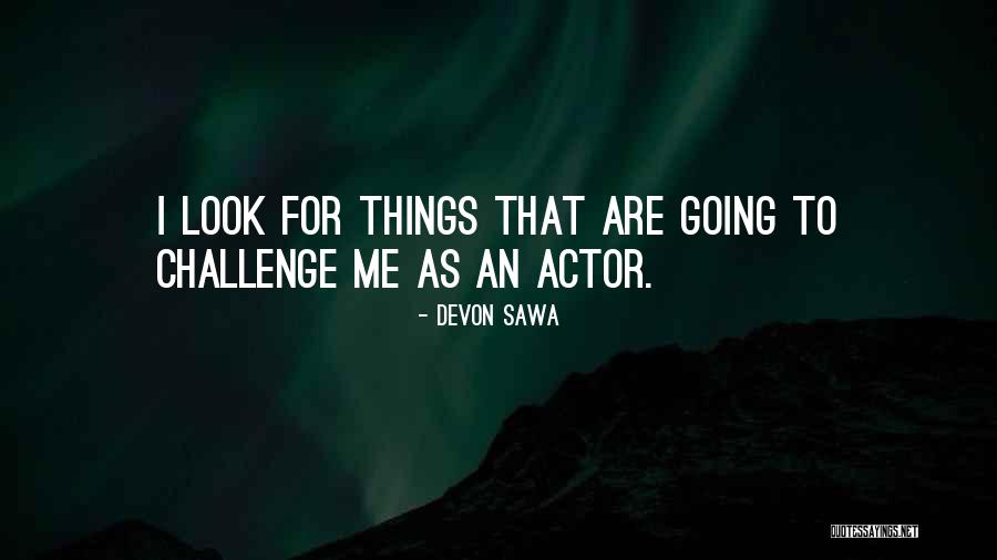 Devon Sawa Quotes 953353