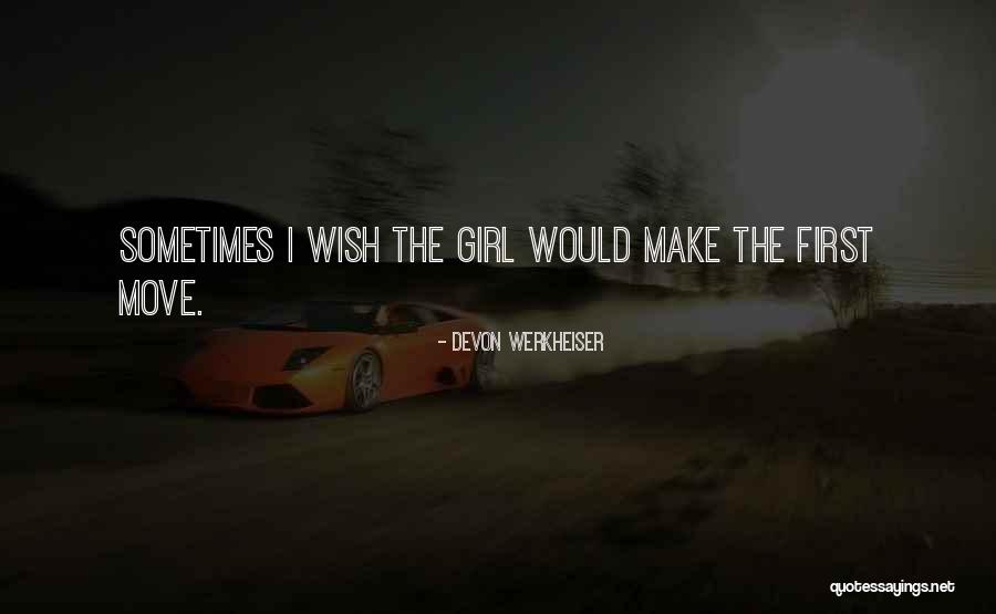 Devon Werkheiser Quotes 1526193 Devon Werkheiser Quotes 1526193