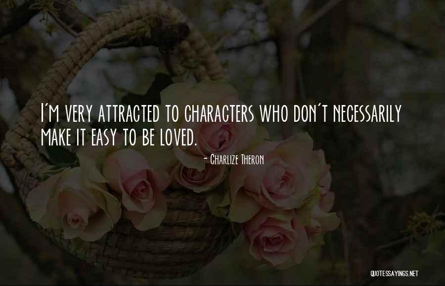 Devonald Street Quotes By Charlize Theron Devonald Street Quotes By Charlize Theron
