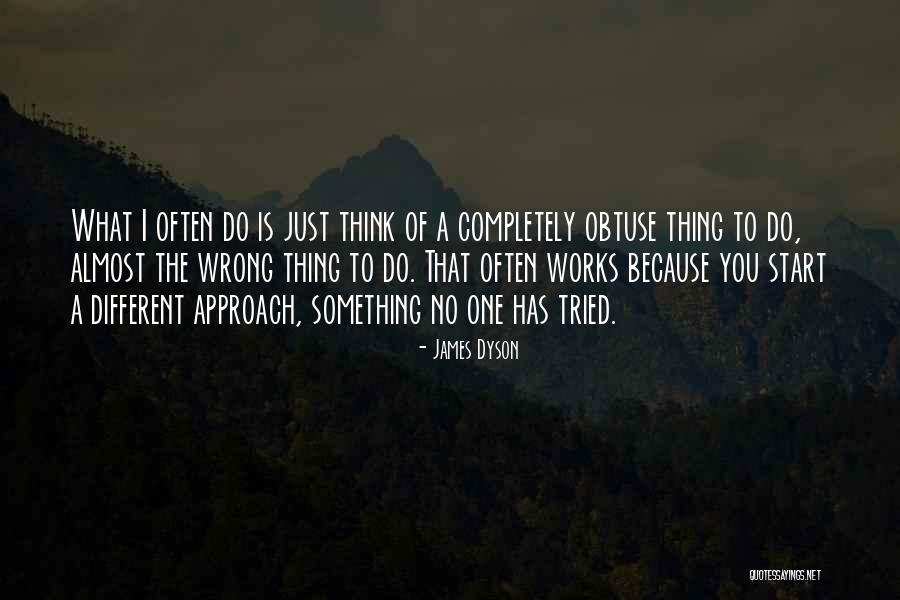 Devonald Street Quotes By James Dyson Devonald Street Quotes By James Dyson