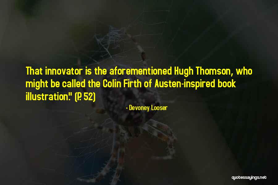 Devoney Looser Quotes 2064903 Devoney Looser Quotes 2064903