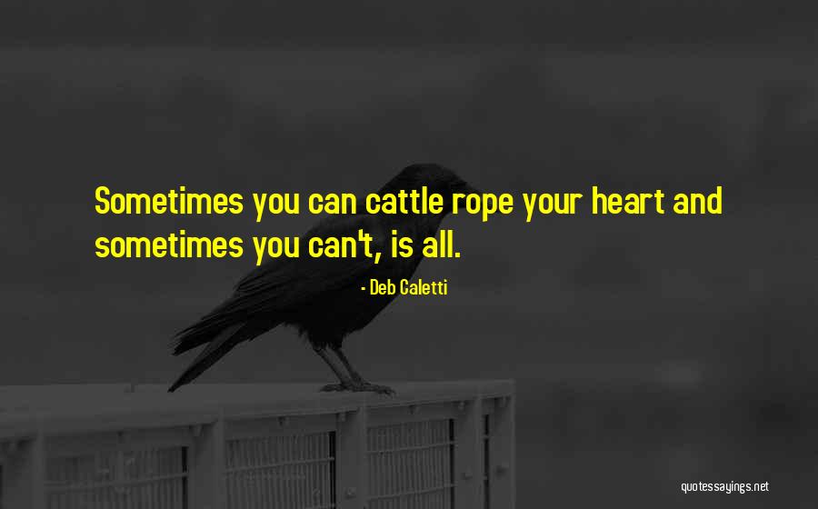Devonna Thacker Quotes By Deb Caletti Devonna Thacker Quotes By Deb Caletti