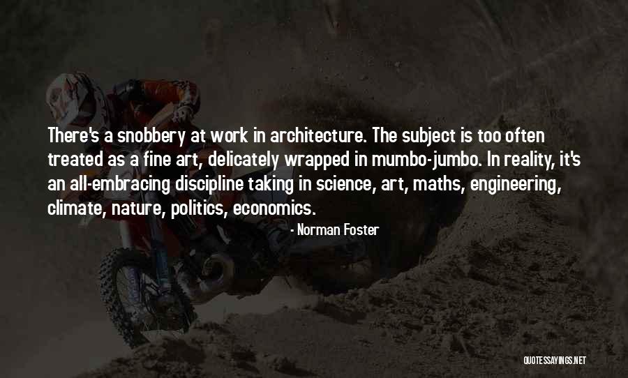 Devonne Big Quotes By Norman Foster Devonne Big Quotes By Norman Foster