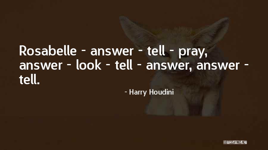 Devoradores De Libros Quotes By Harry Houdini Devoradores De Libros Quotes By Harry Houdini