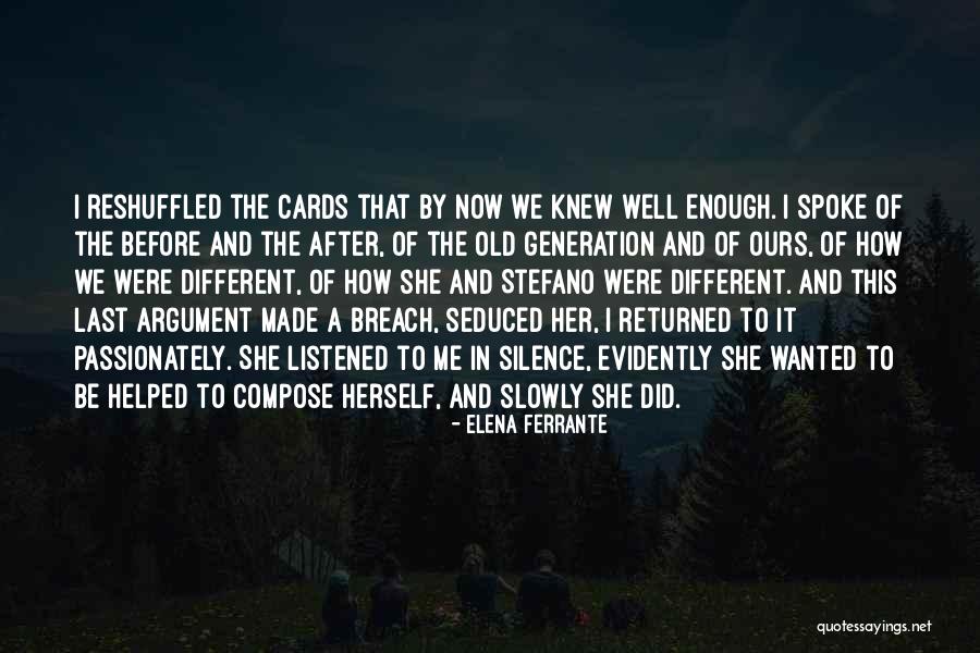 Devorandome Quotes By Elena Ferrante Devorandome Quotes By Elena Ferrante
