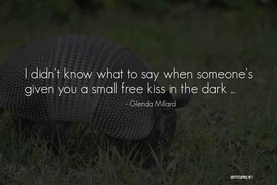 Devorandote Quotes By Glenda Millard Devorandote Quotes By Glenda Millard